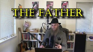 The Father - The Sacred Masculine Archetypes: Part 5