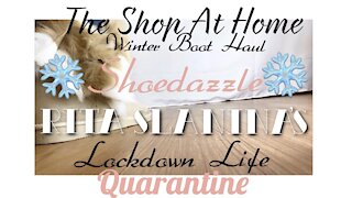 The Shop At Home SHOEDAZZLE Haul | FALL WINTER BOOT TRY ON HAUL Lockdown Life | QUARANTINE 2020