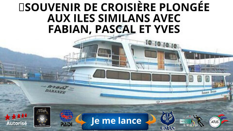 🐋Souvenir de #croisière Plongée aux Iles Similans avec Fabian, Pascal et Yves avec Thailand Diving