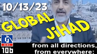 10/13/23 Ex-Hamas Chief Calls For Global Jihad