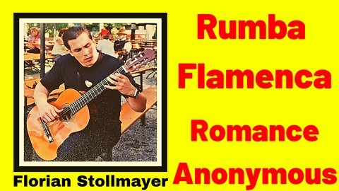 Rumba Flamenca and Romance anonymous # Spanish Guitar Favorites