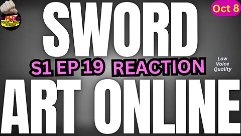 Kirito's Illusion Magic- Monster Form? | S1 EP 19 Sword Art Online Anime Reaction Theory Harsh&Blunt