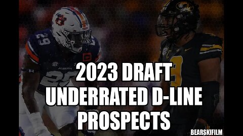 2023 NFL Draft Underrated D-Line prospects Isaiah McGuire and Derick Hall