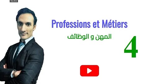 Professions et Métiers (partie 4) - المهن و الوظائف