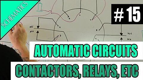 Episode 15 - SCHEMATICS - Automatic Circuits (Contactors, Relays, Photocells, & Timeclocks