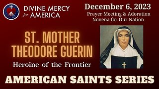 St. Mother Theodore Guerin - Video Presentation by Sisters of Providence of St. Mary of the Woods