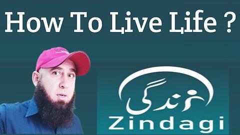 Zindagi Kaise Jeeni Chahye ? Motivational Vlog #zindagi #motivation #pilwaaltv