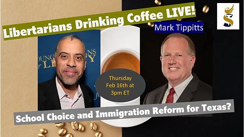 LDCL: School Choice & Immigration Reform? LP Texas Governor Candidate Mark Tippetts discusses