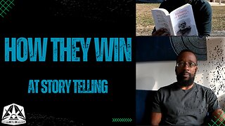 How They Win At Story Telling