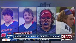 Rogers County DA called as witness in Bixby case