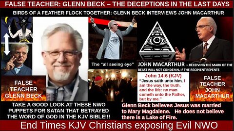 FALSE TEACHER: GLENN BECK – THE DECEPTIONS IN THE LAST DAYS