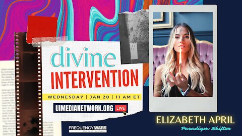 Divine Intervention | with Elizabeth April