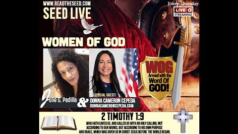 SEED LIVE: Women of God w Guest, Donna Cameron Cepeda; Candidate Hillsborough County Commission FL.