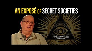 Jordan Maxwell's Final Lecture: An Expose of Secret Societies