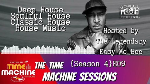 The Time Machine Sessions E09 S4 | Pt. 4 | Easy Mo Bee
