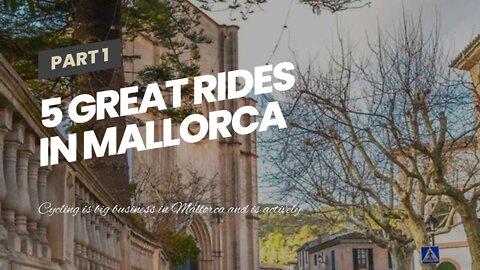 5 great rides in Mallorca