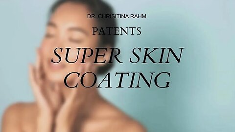 super skin coating patents