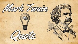 Delivering Truth: Mark Twain's Advice