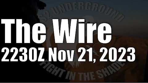 The Wire - November 21, 2023