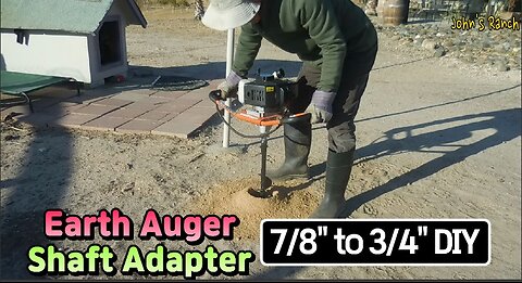 Earth Auger shaft adapter 7/8" to 3/4" DIY