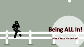 Being ALL In! - Pastor Leslie (The Lampstand - Hallettsville)