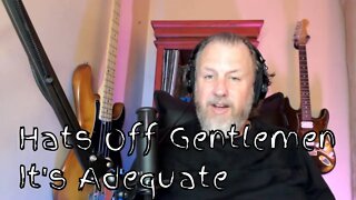 Hats Off Gentlemen It's Adequate - Nostalgia for Infinity - First Listen/Reaction