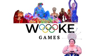 Olympic Games or Woke Games?