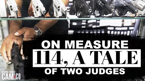 On Measure 114, A Tale Of Two Judges