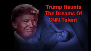 CNN Still Has PTSD From Donald Trump & The "Talent" Cries About It