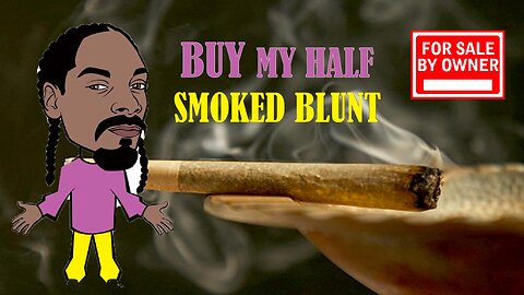 Snoop Dogg Selling Half Smoked Blunt