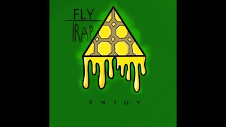 'Enjoy' by FlyTrap - original song
