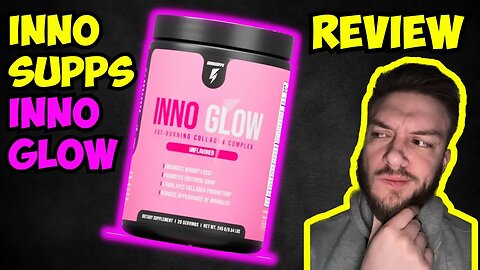 Inno Supps INNO GLOW Collagen Review