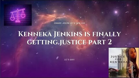 Kenneka Jenkins is finally getting justice part 2!!!