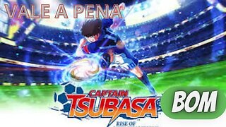 CAPTAIN TSUBASA: RISE OF NEW CHAMPIONS VALE A PENA EM 2023?? SUPER CAMPEÕES VEIII