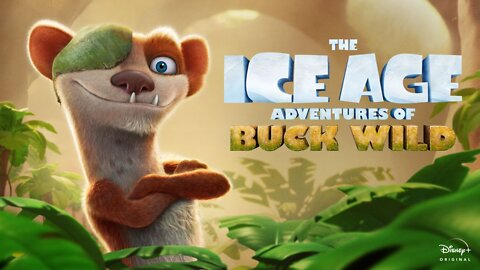 The Ice Age Adventures of Buck Wild | Official Trailer | Disney+