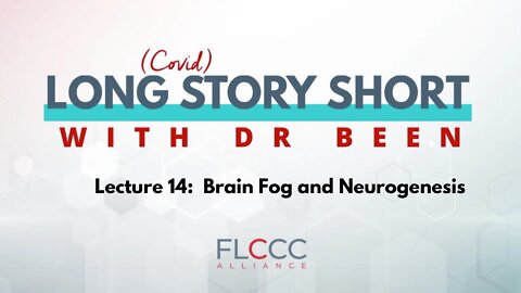 Long Story Short Episode 14: Brain Fog and Neurogenesis