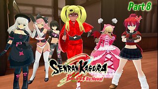 [Senran Kagura Burst Re:Newal - Part 8] The Showdown is HERE.