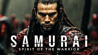 SAMURAI lV: Spirit of the Warrior - Greatest Warrior Quotes Ever