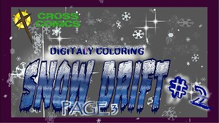 Speed painting Digital Coloring Snow Drift #2 Page 3