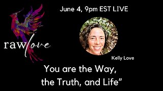 Episode 18: YOU are the Way, YOU are Truth, YOU are Life