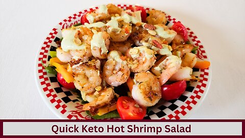Quick Hot Keto Shrimp Salad with Avocado Dressing