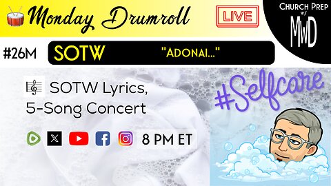 🥁 #26M 🎼SOTW Reveal: “Adonai" | Church Prep w/ MWD