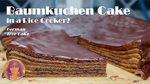 Baumkuchen (Tree) Cake In A Rice Cooker? | Is It Possible | EASY RICE COOKER CAKE RECIPES