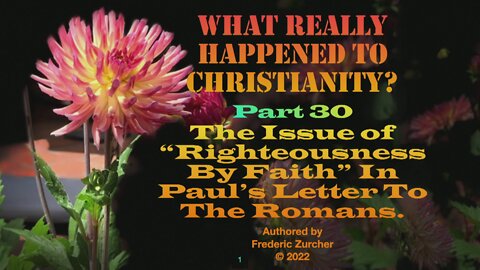 Fred Zurcher on What Really Happened to Christianity pt30