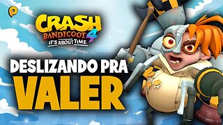 Crash Bandicoot 4: It's About Time / Deslizando pra valer