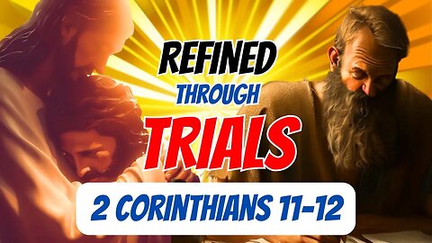 Refined through Trials | Come Follow Me