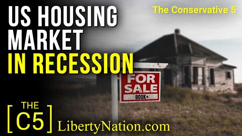 US Housing Market in Recession – C5 TV