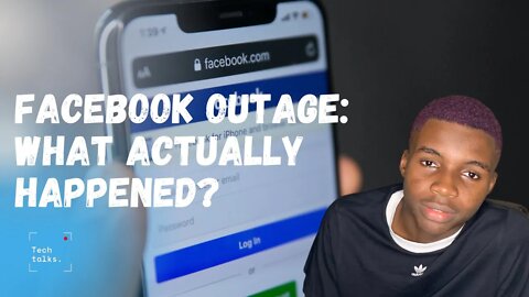 The Facebook Outage : What really happened?