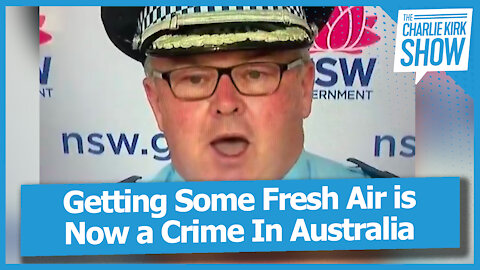 Getting Some Fresh Air is Now a Crime In Australia