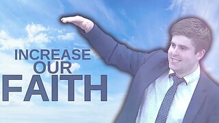 Increase our Faith